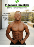 28 - Day Weight Loss Program E - Book - Vigorous Lifestyle